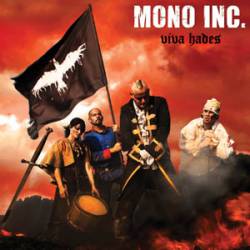 Mono Inc. : Viva Hades Mono Inc. : Viva Hades